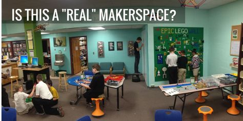 Defining Makerspaces Makerspace Furniture, Makerspace Design, Makerspace Elementary, Makerspace Library, School Library Design, Library Media Center, Elementary School Library, Lego Wall, High School Library