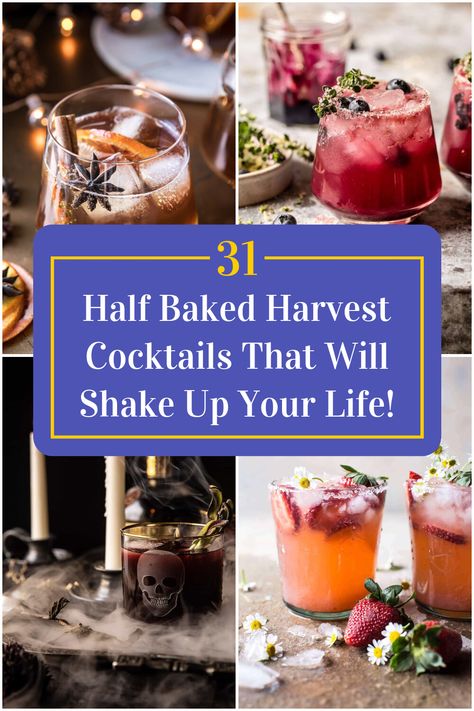 Collage of 4 half baked harvest cocktails. Half Baked Harvest Cocktails, Half Baked Harvest Fall Cocktails, Harvest Cocktails, Elderflower Cocktail, Mojito Mocktail, Fall Cocktails Recipes, Half Baked, Fall Cocktails, Martini Recipes