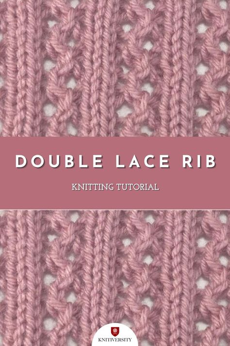 Rib Knit Pattern, Rib Stitch Knitting Pattern, Rib Knitting Stitches, Knit Ribbing, Knit Ribbing Stitch Patterns, Lace Stitches Knitting, Easy Lace Knitting Patterns, Lace Knitting Patterns Free Stitches, Lace Rib Stitch Knitting