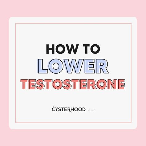 High Testerone, How To Lower Testosterone In Women, Reduce Testosterone In Women, Lower Testosterone In Women, Testosterone Hormone, Irregular Menstrual Cycle, High Testosterone, Female Health, Lower Inflammation