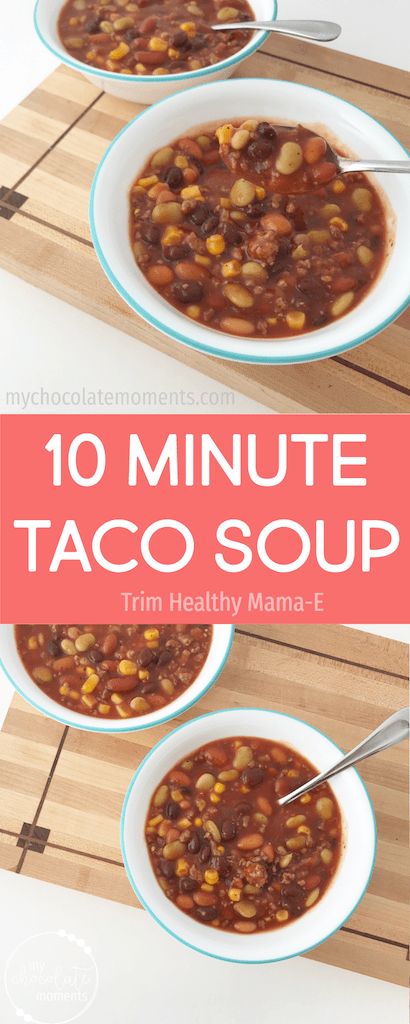 Ten Minute Taco Soup Recipe | Trim Healthy Mama - E Thm Soup Recipes, Trim Healthy Mama Recipes Dinner, Trim Healthy Mama Dinner, Trim Healthy Mama Diet, Trim Healthy Recipes, Trim Healthy Momma, Taco Soup Recipe, Healthy Sweet Snacks, Trim Healthy Mama Recipes