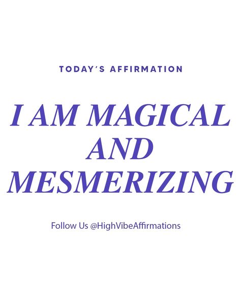 I Am Magical, Today's Affirmation, 2024 Affirmations, Affirmations For Kids, Affirmation Of The Day, Affirmations For Women, Morning Affirmations, Hypnotherapy, Affirmations Positives