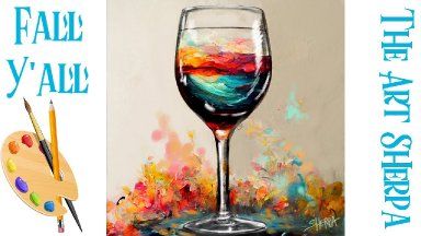 Expressive Colorful Wine Glass How To Paint Acrylics For Beginners: A Step-By-Step Tutorial | The Art Sherpa Wine Painting Canvas Easy, Wine Glass Painting Canvas, Wine Canvas Painting, Easy Pictures To Paint, Acrylics For Beginners, Painting For Beginners Videos, Canvas Painting For Beginners, Art Sherpa, The Art Sherpa