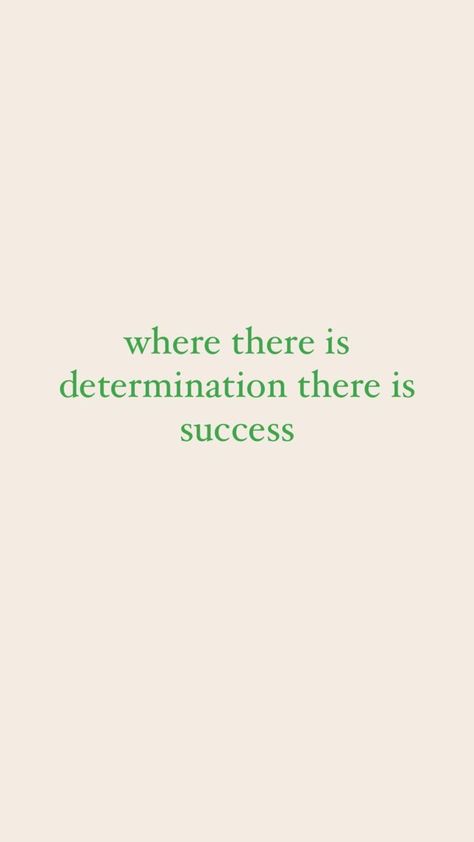 Quotes motivation Quotes Determination Motivation, Quotes About Being Determined, Self Determination Quotes, Quotes For Determination, Quotes On Determination, You Made It Quotes, Widget Words, Determination Wallpaper, Determination Aesthetic