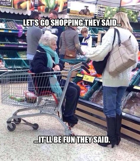 Lets Go Shopping They Said It WIll Be Fun They Said funny memes strange hilarious funny pictures grandma wtf funny images Walmart Lustig, Walmart Funny, They See Me Rollin, What Do You Mean, Can't Stop Laughing, Laughing So Hard, Bones Funny, Amalfi, Funny Cute