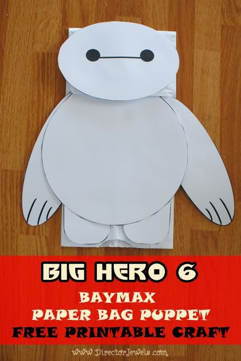 Disney Big Hero 6 Baymax Easy DIY Toddler Craft Paper Bag Puppet Tutorial Baymax Crafts, Disney Science, Baymax Party, Craft Paper Bag, Toddler Storytime, Disney Big Hero 6, Hero Crafts, Puppet Tutorial, Bag Puppet