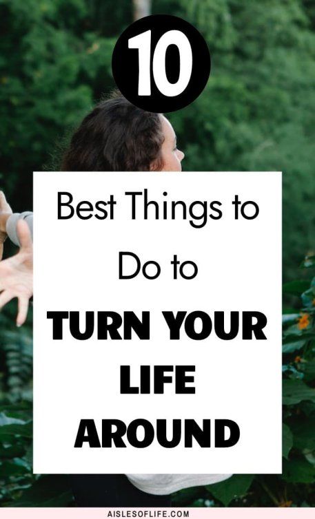 10 Ways to Turn Your Life Around at Any Age (20s, 30s, 40s, and Beyond) – Aisles of Life How To Be Single, Family Tips, The Company You Keep, Turn Your Life Around, Work Tips, Self Motivation Quotes, Break Bad Habits, Your 20s, Life Changing Books