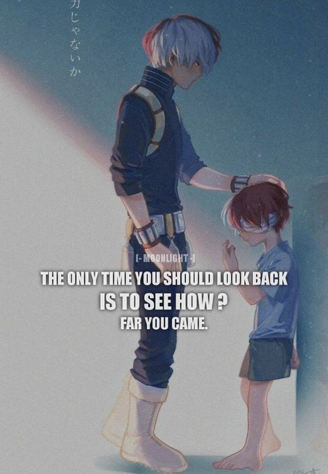 My Hero Academia Quotes Inspirational, Quotes From Anime Characters, Mha Quotes Wallpaper, Todoroki Quotes, My Hero Academia Quotes, Mha Quotes, Best Anime Quotes, Anime Quotes About Life, Hero Quotes