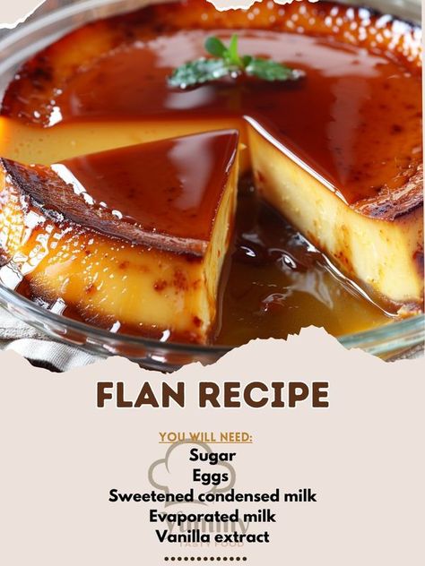 YUMMY Recipes Classic Flan Recipe, Cozy Fall Recipes, Flan Recipe, Filipino Desserts, Recipe Ingredients, Evaporated Milk, Asian Cooking, Sweetened Condensed Milk, Baking Dish