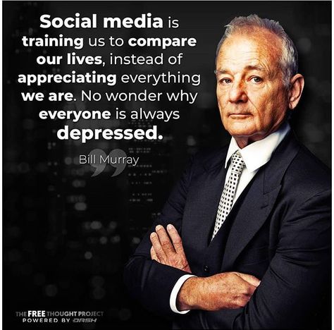 True. Spend less time on social media and appreciate who you are and what you already have to be happier :) Dark Moments, Monday Inspiration, Motivation Monday, Bill Murray, Perfect Relationship, Quotable Quotes, Wise Quotes, True Words, Famous Quotes