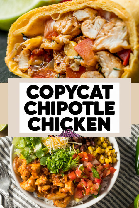 This Copycat Chipotle Chicken is made with simple ingredients and delivers the same incredible flavor as your favorite Chipotle dish. I've also included a mild version in the recipe card below for those who prefer a less spicy option. #chipotle #copycatrecipes #glutenfree #chicken #burrito #tacos Chipotle Chicken Wrap Recipes, Burrito Tacos, Copycat Chipotle Chicken, Chipotle Copycat Recipes, Frozen Burritos, Chipotle Recipes, Chipotle Burrito, Copycat Chipotle, Chicken Burrito