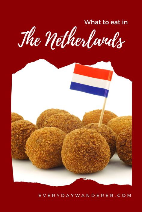 Dutch food to try when you visit the Netherlands | Dutch Food | Dutch Food Traditional | Netherlands Travel | Netherlands Food | Amsterdam | Amsterdam Food | Amsterdam Travel | Dutch Food Recipes | Dutch Food Netherlands | Olieballen | Bitterballen | Chocolate | Cheese | Gouda | Mussels | Stroopwafel | Stroopwafels | Holland Trip | Holland Travel | Holland Vacation | Holland Travel Guide | #amsterdam #netherlands #europe#netherlands #holland #europe #europetravel Netherlands Food, Amsterdam Food, Dutch Food, Food To Try, Chocolate Cheese, Dutch Recipes, Netherlands Travel, Backpacking Europe, Amsterdam Travel