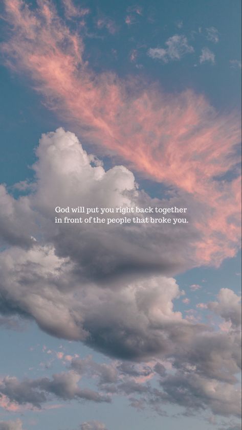 God will put you right back together in front of the people that broke you | Wallpapers | Success Fuel God Will Put You Back Together Wallpaper, God Will Put You Right Back Together, God Puts People In Your Life Quotes, God Will Put You Back Together, Bible Verse About Success, Insecure People Quotes, Bible Wallpaper, Insecure People, Quotes Lockscreen