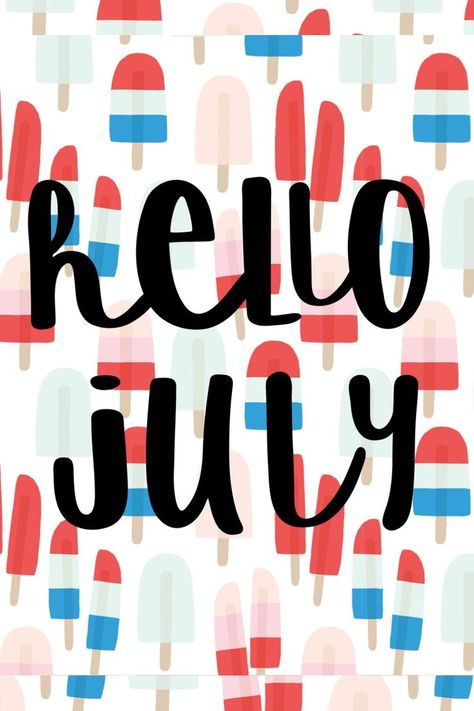 Hello July Wallpapers, Iphone Wallpaper 4th Of July, July Aesthetic Wallpaper, August Wallpapers, July Aesthetic, July Wallpaper, 4th Of July Wallpaper, July Background, Hello June