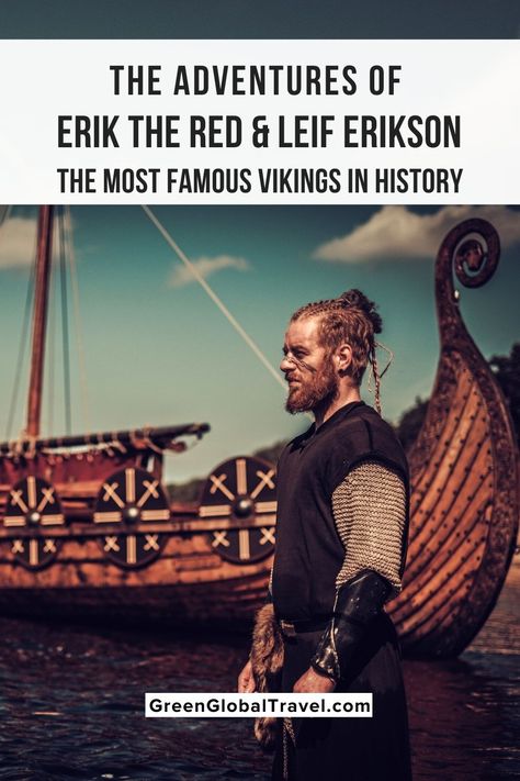 Leif Erikson Day, Leif Erikson, Erik The Red, Green Tips, Global Travel, Wildlife Conservation, Culture Travel, Nature Travel, Vikings