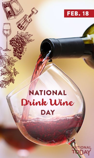 For National Drink Wine Day on Feb. 18, we get out our corkscrews, let the wine flow, and reflect on this healthy, historical beverage that also makes us tipsy. Celebrate Drink Wine Day at: http://nationaltoday.com/us/national-drink-wine-day/ National Drink Wine Day, Drink Wine Day, Wine Meme, Coffee With Alcohol, Wine Quotes Funny, Types Of Wine, Vegetable Drinks, Wine Quotes, Drink Wine