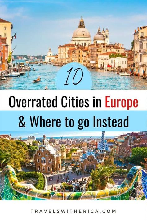 A list of the top ten overrated cities in Europe and alternative underrated cities in Europe you should visit instead! Click through to learn why these are the most overrated cities in Europe, so you can avoid visiting them (or at least be prepared that they are overrated) and find a few hidden gems to visit in Europe instead. You might be surprised at a few of the European cities that made my list of the most overrated cities in Europe! via @Travels with Erica Halloween Tiktok, Europe Trip Planning, European Trip, Road Trip Europe, Cities In Italy, Europe Trip Itinerary, European Cities, Backpacking Europe, Cities In Europe