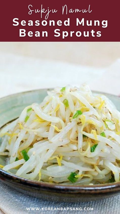 Sukju Namul (Seasoned Mung Bean Sprouts) Bean Sprout Recipes, Bean Sprout Salad, Korean Side Dishes, Easy Japanese Recipes, Sprout Recipes, Mung Bean, Bean Sprouts, Potluck Recipes, Korean Food