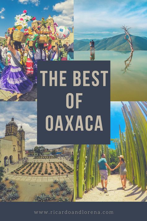 The Best Of Oaxaca, Mexico — Ricardo and Lorena Oaxaca Beaches, Places To Visit In Mexico, Life Guide, Bucket List Destinations, Leg Work, Gap Year, Best Beaches, Best Places To Visit, Natural Resources