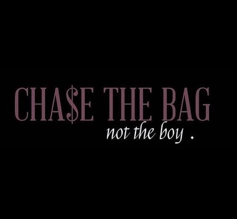 Chase The Bag, Facebook Cover Photos Quotes, Good Insta Captions, Self Motivation Quotes, Entertaining Quotes, Doing Me Quotes, Cover Photo Quotes, Good Quotes For Instagram, Note To Self Quotes