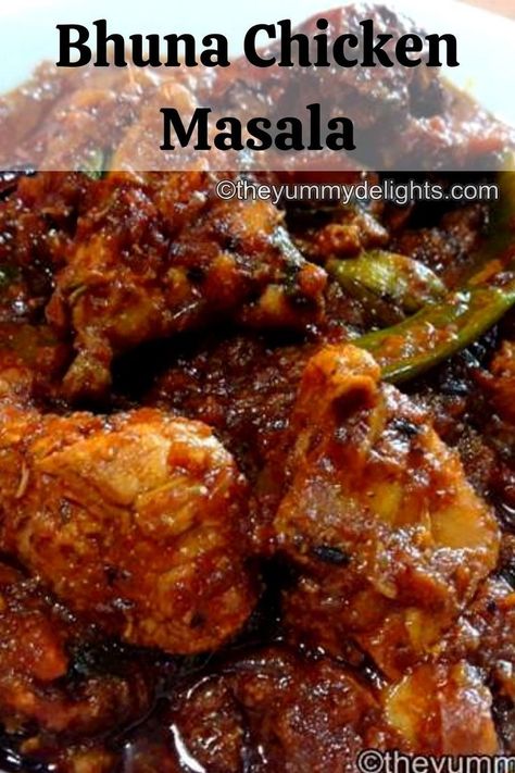 close-up of bhuna chicken masala. Bhuna Chicken Recipe, Nonveg Recipes, Chicken Bhuna, Chicken Marinate, Indian Chicken Dishes, Chicken Masala Recipe, Chicken Curry Recipe Easy, Indian Chicken Curry, Chicken Receipes