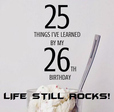 Happy 26 birthday quotes & 26 birthday Wishes: This 26 age is full of energy and ready to conquer the whole world. He or She loves original, creative things, wants to have only the best and is different from the gray mass, and has excellent taste. Is that so?Happy 26 Birthday Quotes &... Age 26 Quotes, Happy 26th Birthday Wishes, Birthday 26 Quotes, Happy 26th Birthday Quotes, 26 Birthday Quotes Funny, 26 Birthday Quotes, Happy 26 Birthday, 26 Birthday, Birthday 22