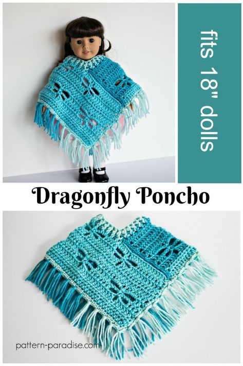 Free Crochet Pattern: Dragonfly Poncho for 18" Dolls | Pattern Paradise Crochet Snuggles, Crochet Poncho Patterns Kids, Crochet Poncho Kids, Crochet Doll Clothes Free Pattern, Crochet Doll Clothes Patterns, American Girl Crochet, Dolls Pattern, Crochet Poncho Free Pattern, Poncho Crochet