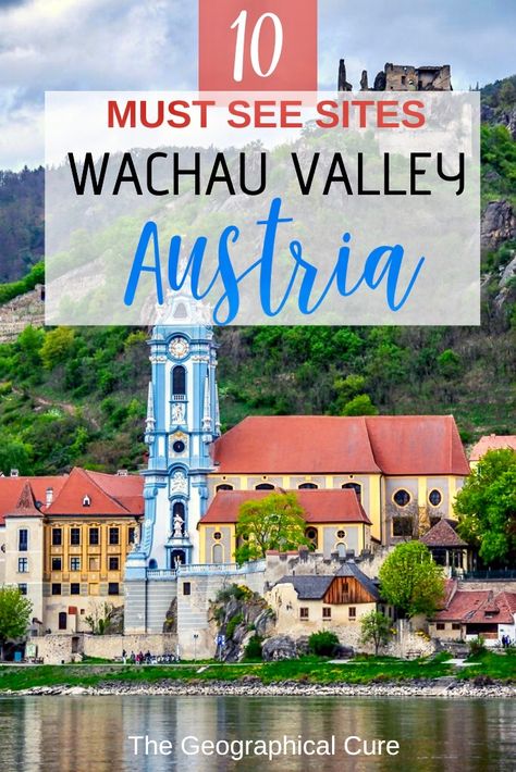 What To See In Austria's UNESCO-Listed Wachau Valley Landscapes Mountains, Cruising Tips, Travelling Europe, Nuremberg Germany, Hungary Travel, Europe Holidays, Visit Austria, 7 Continents, Eastern Europe Travel