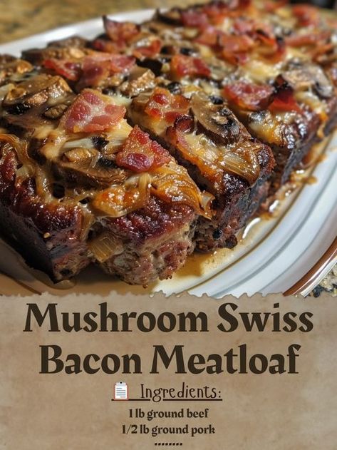 (13) Crenn Recipes - Mushroom Swiss Bacon Meatloaf Savory Mushroom... | Facebook Bacon Mushroom Swiss Cheese Meatloaf, Crenn Recipes, Meatloaf Ideas, Christmas Popper, Mushroom Meatloaf, Meatloaf Casserole, Bacon Meatloaf, Cheese Stuffed Meatloaf, Italian Meatloaf