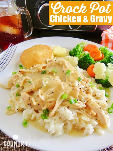 Crock Pot Chicken and Gravy Crock Pot Chicken And Gravy, Chicken And Gravy, Recipe Crockpot, Shawarma Recipe, Crock Pot Chicken, Country Cook, The Country Cook, Chicken Gravy, Crockpot Dishes