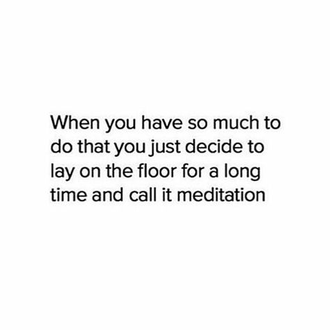 procrastination meditation :) Procrastination Humor, So Laughable, Procrastination Quotes, Sick Remedies, Funny Definition, Social Media Expert, Up Quotes, School Memes, Queen Quotes