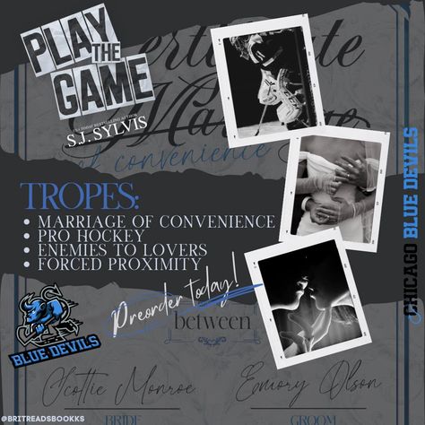 🏒 Trope Reveal 🏒 Play the Game (Blue Devils Hockey Book 1) by SJ Sylvis is coming September! Main Tropes: 🖤 Marriage of Convenience 🏒 Pro Hockey 🖤 Enemies to Lovers 🏒 Forced Proximity Micro Tropes: 🖤 One bed 🏒 "My wife" 🖤 Only soft for her 🏒 Possessive MMC 🖤 Wears his jersey 🏒 Fake moments that turn real 🖤 “When he has a nickname for her” Preorder your copy today! mybook.to/bluedevilsone #PlayTheGame #SJSylvis #marriageofconvenience #prohockey #enemieatolovers #forcedproximity #chic... Play The Game Sj Sylvis, Devils Hockey, Marriage Of Convenience, Enemies To Lovers, One Bed, Blue Devil, My Wife, Book 1, Hockey