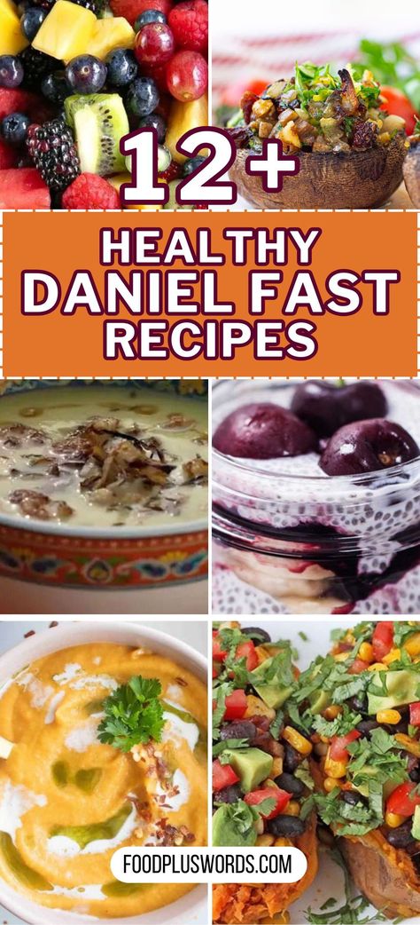 10 Day Daniel Fast, Daniels Fast Recipes 21 Day Meal Plan, Daniel Diet Plan 21 Days, Meals For Daniel Fast 21 Days, Daniel Fast Food List Meals, Daniel’s Fast Recipes, Vegetable Soup Daniel Fast, Daniel Fast Snacks, Daniel Fast Breakfast