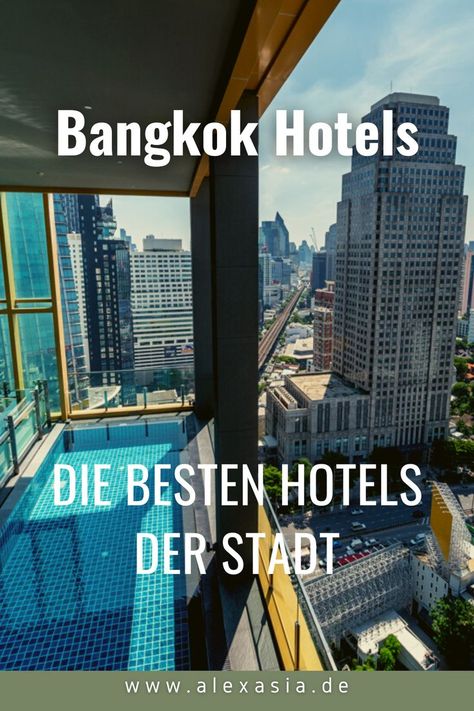 Wir zeigen dir unsere Lieblingshotels in Bangkok und benatworten dir die Frage, wo du in Bangkok übernachten solltest! Bangkok Hotels, Bangkok Hotels Top 10, Bangkok Hotel, Travel Guide Book, Blogger Photography, Bangkok Thailand, Travel Lover, Travel Inspo, Guide Book