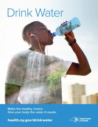 young man drinking a bottle of water with the text "drink water." Text at the bottom "Make the healthy choice. Give your body the water it needs" NY State Department of Health Water Ads, Water Advertising, Mineral Water Ads, Drink Ads, Man Drinking, State Department, Water Quotes, Water Company, Single Man