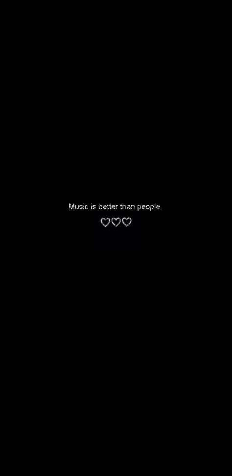 Music Is Better Than People Wallpaper, Music Is Better Than People, People Wallpaper, Wallpaper Music, Cute Inspirational Quotes, Black Music, Music Wallpaper, Music Is, Dark Wallpaper