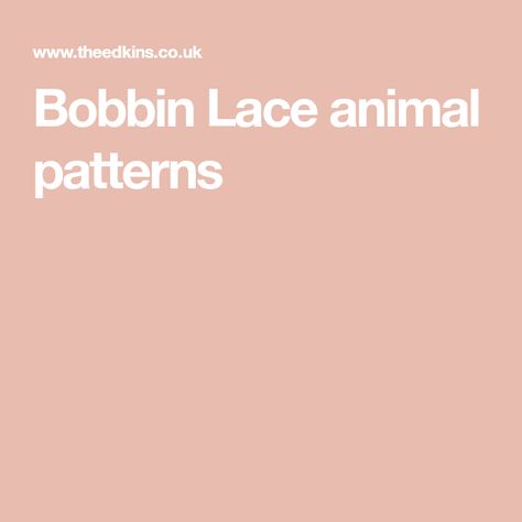 Bobbin Lace animal patterns Hexagon Grid, Bobbin Lace Patterns, Simple Butterfly, Bee On Flower, Scallop Shells, Animal Patterns, Bobbin Lace, Flower Garlands, Scottie Dog