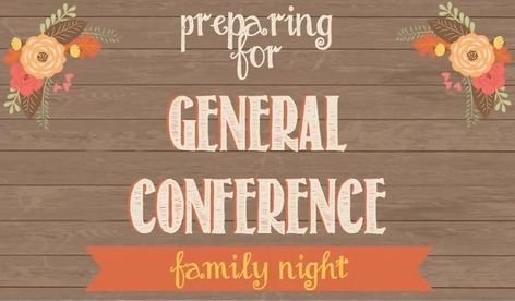 General Conference Packets, General Conference Activities, Family Home Evening Lessons, Lds Conference, Yw Activities, Fhe Lessons, Lds General Conference, Conference Talks, Personal Prayer