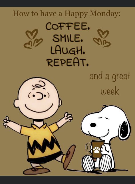 Monday Holiday Humor, Good Morning Happy Monday New Week, Snoopy Holiday, Monday Holiday, Charlie Brown Quotes, Charlie Brown Characters, Brown Quotes, Jesus Loves Us, Daily Greetings