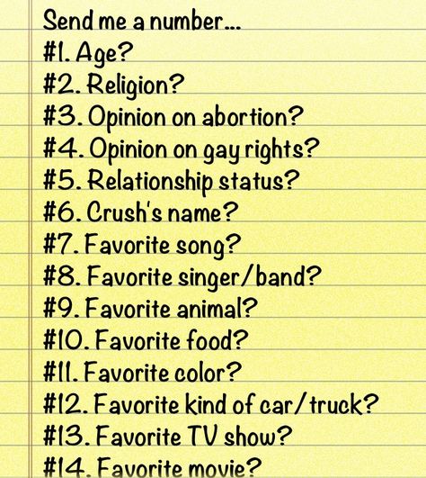 COMMENT!! I'll answer every question except 1 Pick A Number, Personal Things, Chat Board, Let's Chat, Totally Me, Don't Judge Me, Relationship Status, Chat Room, Im Bored