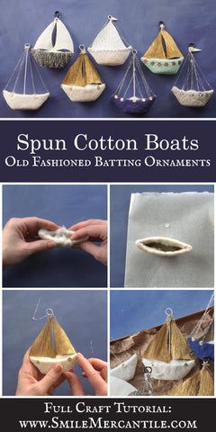 Spun Cotton Boats: Handmade Cotton Batting Ornaments – Smile Mercantile Craft Co. Boat Ornaments Diy, Spun Cotton Tutorial How To Make, Spun Cotton Christmas Ornaments, How To Make Spun Cotton Ornaments, Cotton Spun Ornaments, Spun Cotton Crafts, Cotton Craft Ideas, Spun Cotton Tutorial, Cotton Sculpting