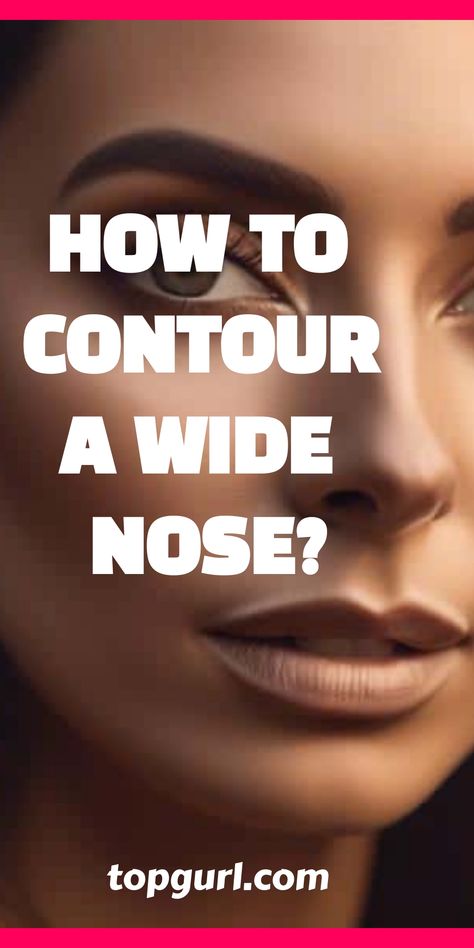 Improve your facial symmetry by mastering the art of contouring a wide nose; discover secrets to a sculpted look that beckons further exploration. Eyebrows For Big Nose, Makeup For Large Nose, Contour Wide Nose, Wide Nose Contouring, Contour Nose Smaller, Wide Nose Beauty, Nose Contouring For Big Noses, Make Nose Smaller, Contouring Nose