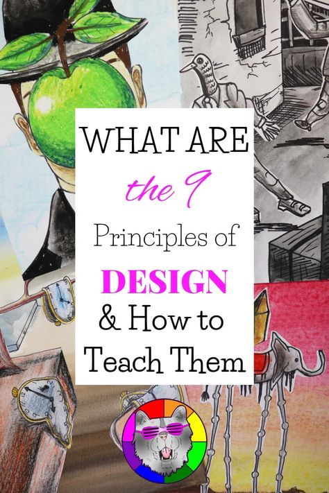 You might be asking, What are the 9 Principles of Art and Design and How Do I Teach Them? The 9 Principles of Design Are: Contrast, Emphasis, Movement, Repetition, Proportion, Rhythm, Balance, Unity, and Variety and they are the foundations of creating art and are the rules for how Artists arrange elements or the Elements of Art to create an Artwork. Let's dive in and learn about the 9 Principles of Design, Which You Should Teach First, and How to Teach them. Principles Of Design Art Projects, How To Teach Art, Principles Of Design Project, Emphasis Art Ideas Principles Of Design, Emphasis Art Ideas, 7 Elements Of Art Projects, Principals Of Art, Graphic Design High School, Principles Of Design Contrast