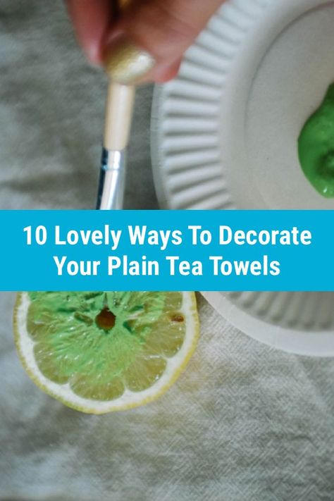 Goodbye ugly towels, Hello pretty towels! Check out these 10 perfectly adorable tea towel ideas. #diy #kitchendecor #diyhomedecor Diy Tea Towels, Light Fixture Makeover, Tub Tea, Diy Tea, Diy Wainscoting, Diy Blanket Ladder, Bath Bomb Recipes, Martha Stewart Crafts, Hello Pretty