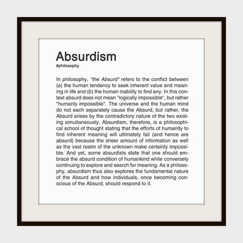 ABSURDISM. Philosophy Absurdism, Absurdist Philosophy, Absurdism Philosophy, Philosophy Theories, Philosophical Thoughts, Great Philosophers, Philosophy Books, Philosophical Quotes, Philosophy Quotes