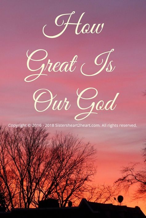 How Great Is Our God, God's Presence Images, Christian Declarations, I Have Seen The Goodness Of God Sign, How Great Is Our God Lyrics, Working For God In A Godless World, Snoopy Cartoon, Jesus Christ Superstar, Faith Blogs