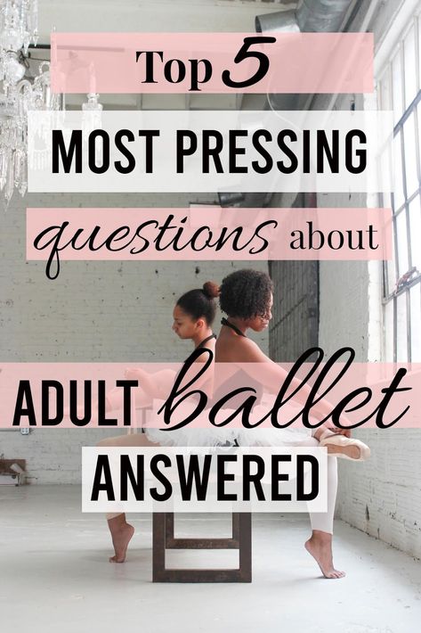 5 Pressing Questions About Adult Ballet, Answered Beginning Ballet For Adults, Adult Ballet Class Aesthetic, Adult Ballet Beginner, Adult Ballet Class Outfit, Ballet Benefits, Adult Ballet Outfit, Ballet Workout Clothes, Ballet Class Outfit, Ballet For Adults