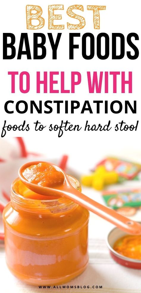 Combining Blw And Purees, Baby Fruit Puree, High Fiber Baby Food, Foods To Help With Constipation, Baby Food Puree Recipes, Constipation Relief Foods, Baby Constipation Remedies, Constipation In Babies, Foods For Toddlers