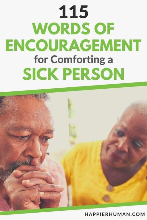 If you are looking for something to say to someone who's sick, check out our list of 115 Words of Encouragement for Sick Person. words of encouragement for sick person | words of encouragement for sick person family | prayer message for a sick friend via @HabitChange Encouragement Quotes For Sick Health, Things To Say When Someone Is Sick, Words Of Encouragement When Someone Is Sick, Positive Quotes For Sick Friend, Taking Care Of A Sick Spouse Quotes, Caption For Sickness, Healing Message For Friend, What To Say To Someone Who Is Sick, Quotes For Sick Loved Ones