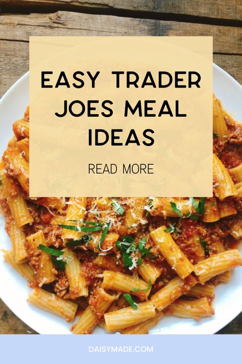 Trader Joe’s Meals For One, Trader Joes Pasta Recipes Dinners, Trader Joe’s Easy Meals, Trader Joe’s Easy Healthy Dinner, Trader Joes Recipes Dinner Easy, Trader Joe’s Dinners, Trader Joes Dinner Recipes, Trader Joes Easy Meals, Easy Trader Joes Meals